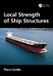 Local Taylor & Francis Verlag GmbH Local Strength of Ship Structures Paperback