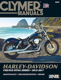 Clymer Harley-Davidson FXD/FLD Dyna Series: (2012 - 2017)