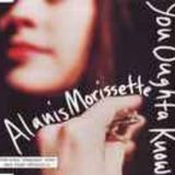 You Alanis Morissette - You Oughta Know