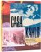 Casa Kahlo Hardcover