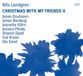 Sonic Rendezvous Nils Landgren Christmas With My Friends II