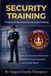 30-Day Property & Business Security Guard Training Program: Comprehensive Training for Modern Security Professionals