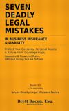 Seven Libri GmbH Seven Deadly Legal Mistakes in Business Insurance & Liability