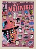 Earl Barta Earl Foureyes Mutant Detective. Giù nel multiverso Paperback