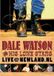 Coast2Coast Dale Watson & His Lone Stars - Live At Newland.nl (DVD)