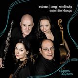 Brahms, Ensemble Kheops Brahms, Berg & Zemlinsky (CD)