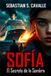 Sofía: El Secreto de la Sombra