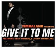 Give Polydor Give It To Me CD (Single)
