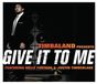 Give Polydor Give It To Me CD (Single)