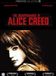 Disappearance Sony Music Entertainment Germany GmbH The Disappearance Of Alice Creed / DVD / 2009
