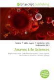 Anavex Life Sciences: Biopharmaceutical, Central nervous system, Cancer, Ligand, Neuroscience, Alzheimer's disease, Epilepsy Paperback