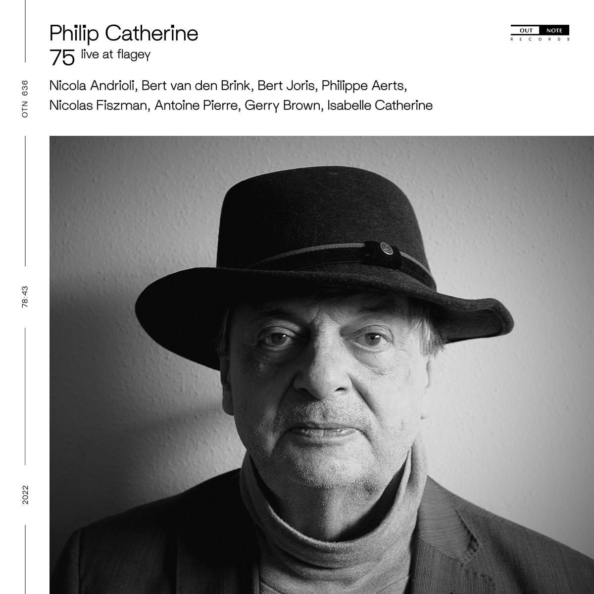 OUTHERE Philip Catherine - 75 (Live At Flagey) (CD)