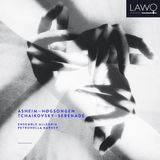 Sonic Rendezvous Lawo Classics Asheim: Hogsongen / Tchaikovsky: Serenade