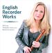 Kemp/Szram/Brodowski An Music & Media English Recorder Works