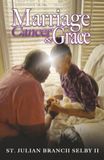 Marriage, Libri GmbH Marriage, Cancer & Grace Paperback