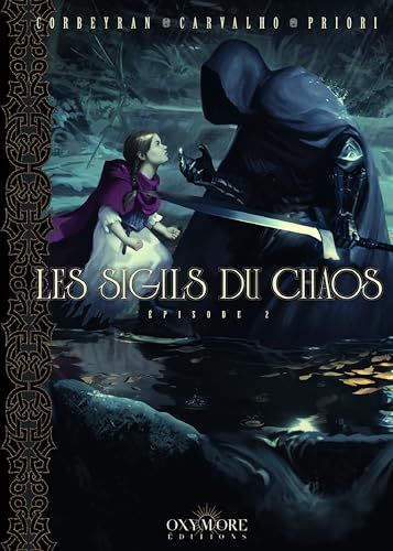 Les sigils du chaos: Tome 2