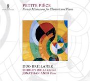 Outhere Pan Classics Shirley Brill & Jonathan Aner - Petite Pièce - French Miniatures For Clarinet And Piano (CD)