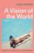A Vintage Classics A Vision of the World Paperback