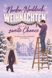 Norden-Norddeich, tiptop Norden-Norddeich, Weihnachten und eine zweite Chance