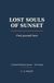 Lost Souls of Sunset: A Guided Reflection Journal