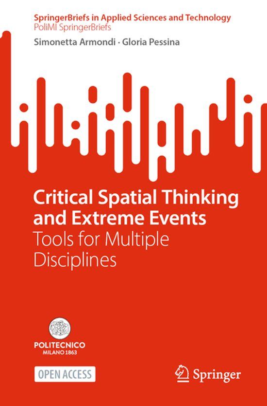 Critical Springer Nature Critical Spatial Thinking and Extreme Events: Tools for Multiple Disciplines