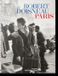 Robert Doisneau. Paris Hardcover
