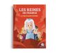 Les Reines de France: Le règne des grandes souveraines