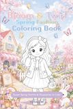 Bloom & Twirl Spring Fashion Coloring Book: Sweet Spring Outfits & Accessories to Color