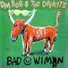 Sonic Rendezvous DM Bob & The Deficits - Bad With Wimen (LP)
