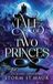 A Libri GmbH A Tale of Two Princes