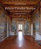Palazzo Cittadini Stampa. Storia e mistero di un bene prezioso