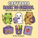 Capybara Back to School Coloring Book