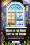 Drama Edmund Waller Drama in the Desert, Tales in the Tundra: An Anthology of Short Stories, Year 6, 2026