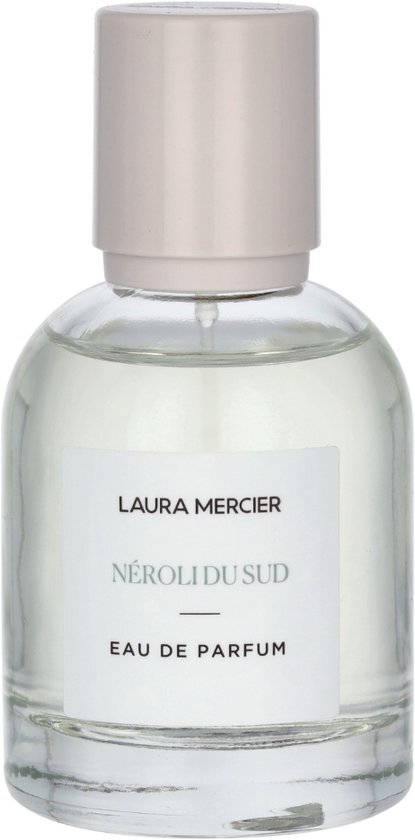 Laura Mercier Néroli Du Sud Eau De Parfum