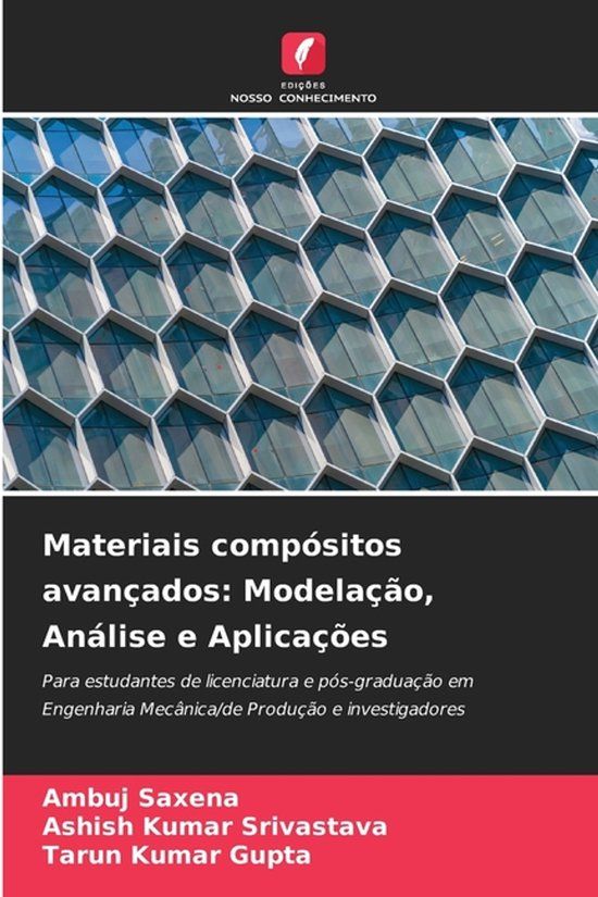 Materiais OmniScriptum SRL Materiais compósitos avançados: Modelação, Análise e Aplicações
