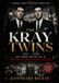 The Kray Twins: Rise, Power, and the Fall of Britain’s Infamous Crime Brothers