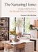 The Octopus Publishing Group The Nurturing Home /anglais: Decorating with Kotoisa, the Finnish Way to Happiness Hardcover