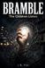 Bramble: The Children Listen 9798172600784