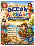 Ocean Alphabet: Tracing, Coloring & Activities for Kids Ages 3–6