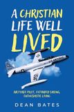 A Libri GmbH A Christian Life Well Lived Paperback