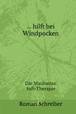 Manhattan Windpocken Saft-Therapie