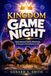 KINGDOM GAME NIGHT: The All-in-One Generational Family Workbook & Discipleship Study Guide