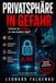Privatsphäre in Gefahr: Schützen Sie Ihre Daten vor dem digitalen Zugriff.
