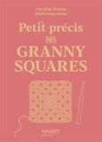 Petit précis des granny squares