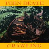 Crawling Teen Death - Crawling (7" Single) (Coloured Vinyl)