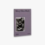 Mary Thames & Hudson Photofile - Mary Ellen Mark