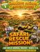 Safari Amazing Animal Adventures Safari Rescue Mission: Safari Rescue Mazes for Kids Ages 5-8