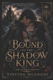 Bound Libri GmbH Bound to the Shadow King- Bound to the Shadow King Paperback