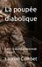 La poupée diabolique: Cycle - Enquête paranormale - Tome 7