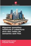 Algumas Edicoes Nosso Conhecimento Algumas questões relativas à cobertura alvo das redes de sensores sem fios Paperback